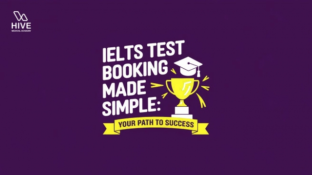 IELTS Test Booking Made Simple: Your Path to Success